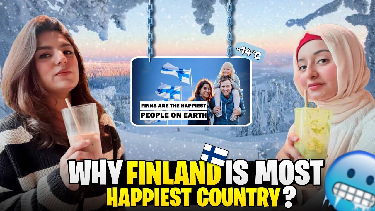 Why finland is the world s happiest country life in finland fariha
