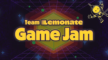 Lemonate Game Jam 2025 | Games