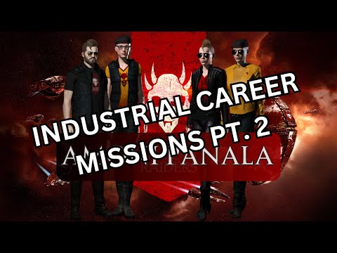 Episode 5: Industrial Career Missions Pt. 2