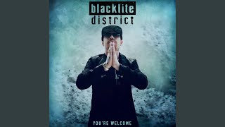 Vignette de la vidéo "Blacklite District - Live Another Day"