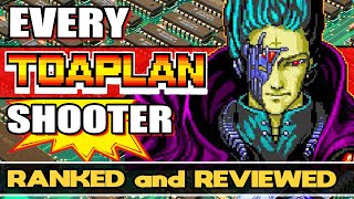 Every TOAPLAN Shoot Em Up Reviewed!