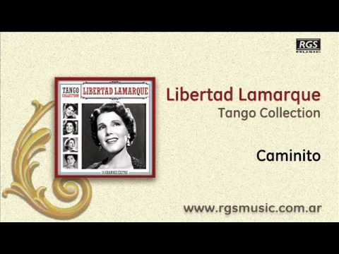 Libertad Lamarque - Caminito