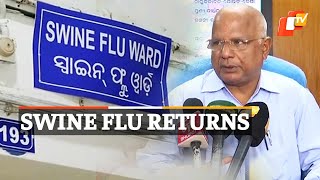Swine Flu Cases Detected | Top Health Official On New Cases | OTV News