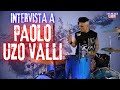 Intervista a Paolo Uzo Valli (V.Rossi - L.Pausini - Negrita - F.Battiato) - C