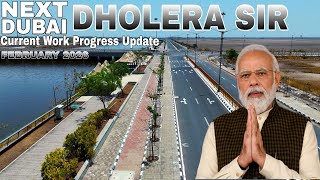 Next Dubai - Dholera SIR / Dholera Smart City 2026 Current Work Progress Update 📍 Gujarat #4k 