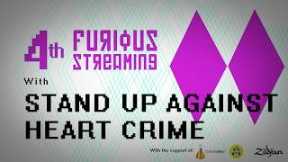 Stand Up Against Heart Crime | Making of FURIOUS STREAMING # 4