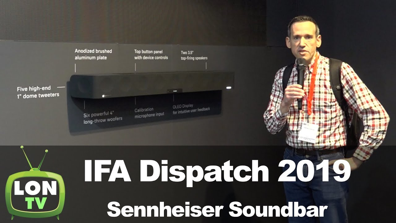 Sennheiser Ambeo Soundbar at IFA 2019: Sounds Fantastic!