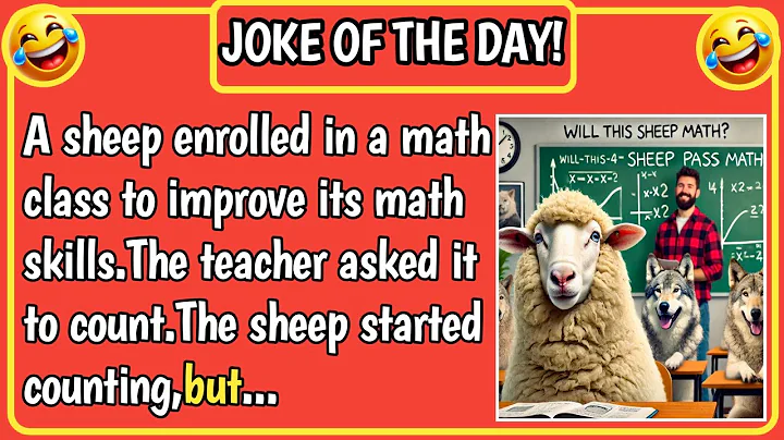 🤣 BEST JOKE OF THE DAY!🐑 The Sheep That Tried to Count… But Wait for It! 😂 | Funny Math Joke