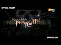 Ssshhhh Phir Koi Hai Official Trailer in 2006 || The First Episode Season -2 Trailer || X Man