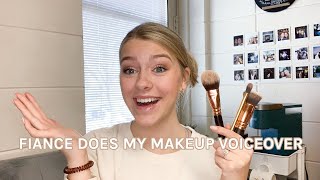 Fiance does my makeup voiceover! // Carly Anne by Carly Tolkamp 223 views 2 years ago 9 minutes, 14 seconds