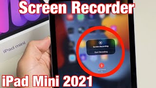 iPad Mini (6th Gen): How to Record Screen with Screen Recording (with Example) screenshot 5