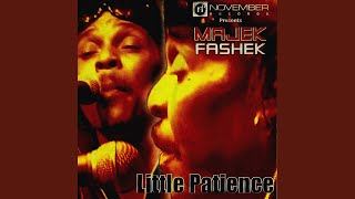 Little Patience