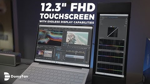 Now on Kickstarter: Domyfan:12.3&Quot;Fhd Touchscreen With Endless Display Capability