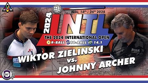 14.1 Straight Pool - Wiktor Zielinski vs Johnny Archer - 2024 International Open Straight Pool
