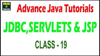 Java tutorial | Advanced java Class - 19 | Online IT Tutorials Wealth
