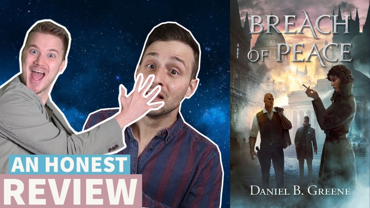 BookTuber, Author, or Both? - Breach of Peace by Daniel Greene | Book Review
