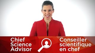 Government of Canada launches search for Chief Science Advisor