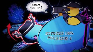 Extreme 100% Progress Report 2 | Nullscape Patch 5