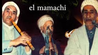 chikh mohamed el mamachi yla hdak rabi الشيخ محمد المماشي يلا هداك ربي ولي بركاك