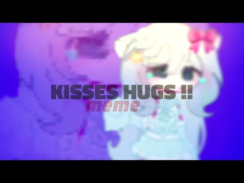 XOXO KISSES HUGS !!