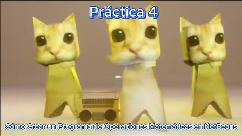 Cómo Crear un Programa de Operaciones Matemáticas en Apache NetBeans | Práctica 4