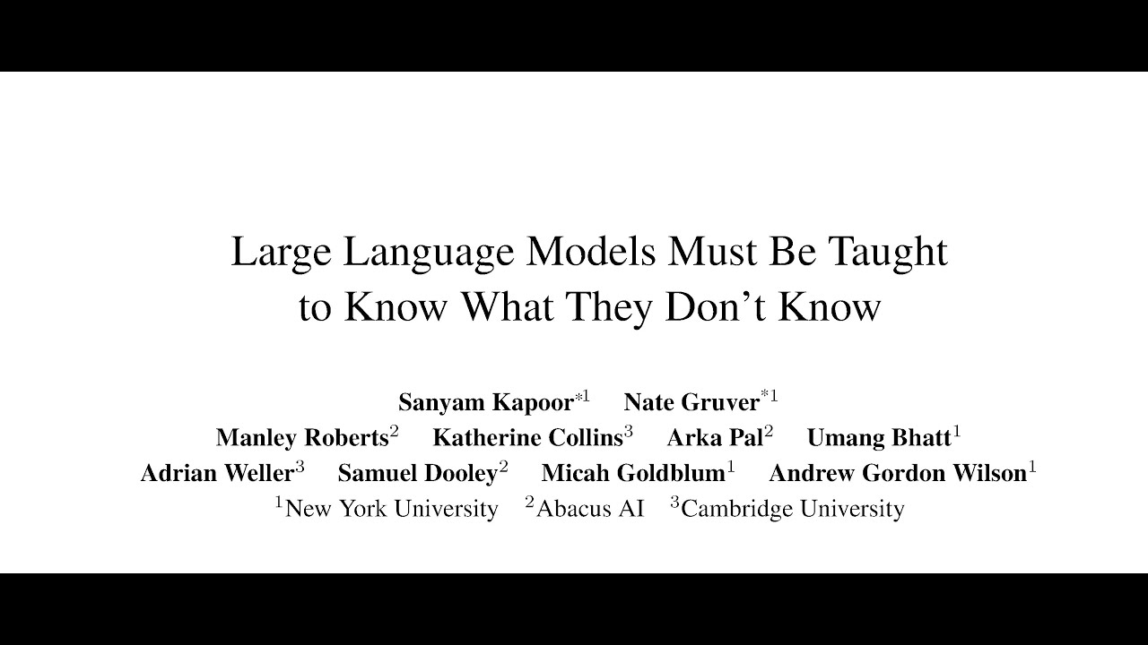 Large Language Models Must Be Taught to Know What They Don't Know - YouTube