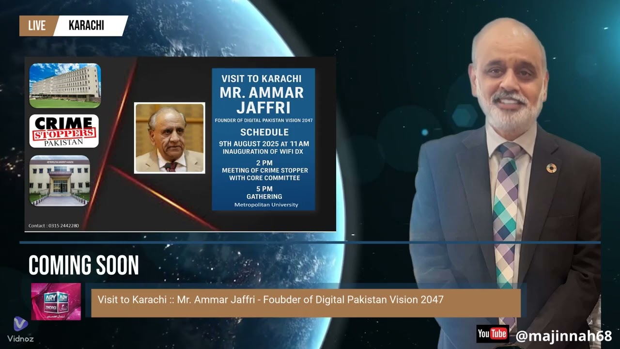 Ammar Jaffri Founder of Digital Pakistan Vision 2047 :: Visit to Karachi