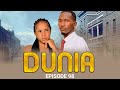 DUNIA Ep 99 DUNIA Ep 99
