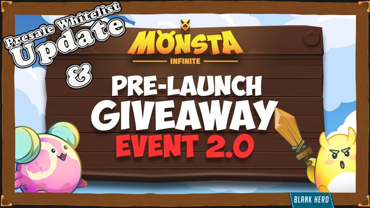 Monsta Infinite Presale Whitelist Closed & Inception Monsta Giveaway!