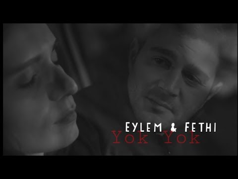 Eylem & Fethi || Yok Yok
