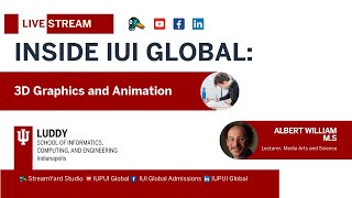 IUI Global: 3D Graphics & Animation with Luddy School of Informatics, Computing, and Engineering