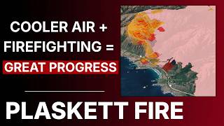 Plaskett Fire Update Forecast