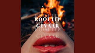 Rooi Lip Gevaar