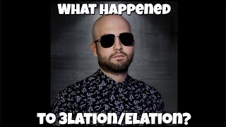 What happened to 3lation/Elation