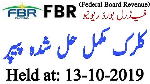 UDC (Upper Division Clerk) FBR Fully Solved Paper | Held at 13-10-2019 | FBR Solve Papers | JobzMcqz