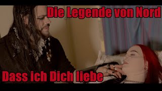 Reaction D Ich Dich Liebe - Die Legende Von Nord