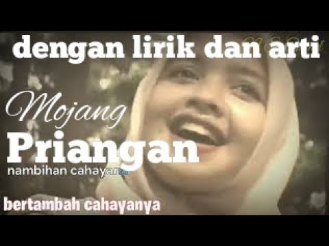 Mojang Priangan Lirik Dan Arti Nining Meida Lagu Sunda 2020 Youtube