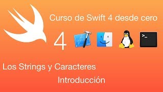 Curso Swift 4: Introducción a Strings y Caracteres [Leer Descripción]