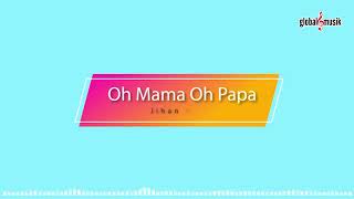 Jihan audy oh mama oh papa