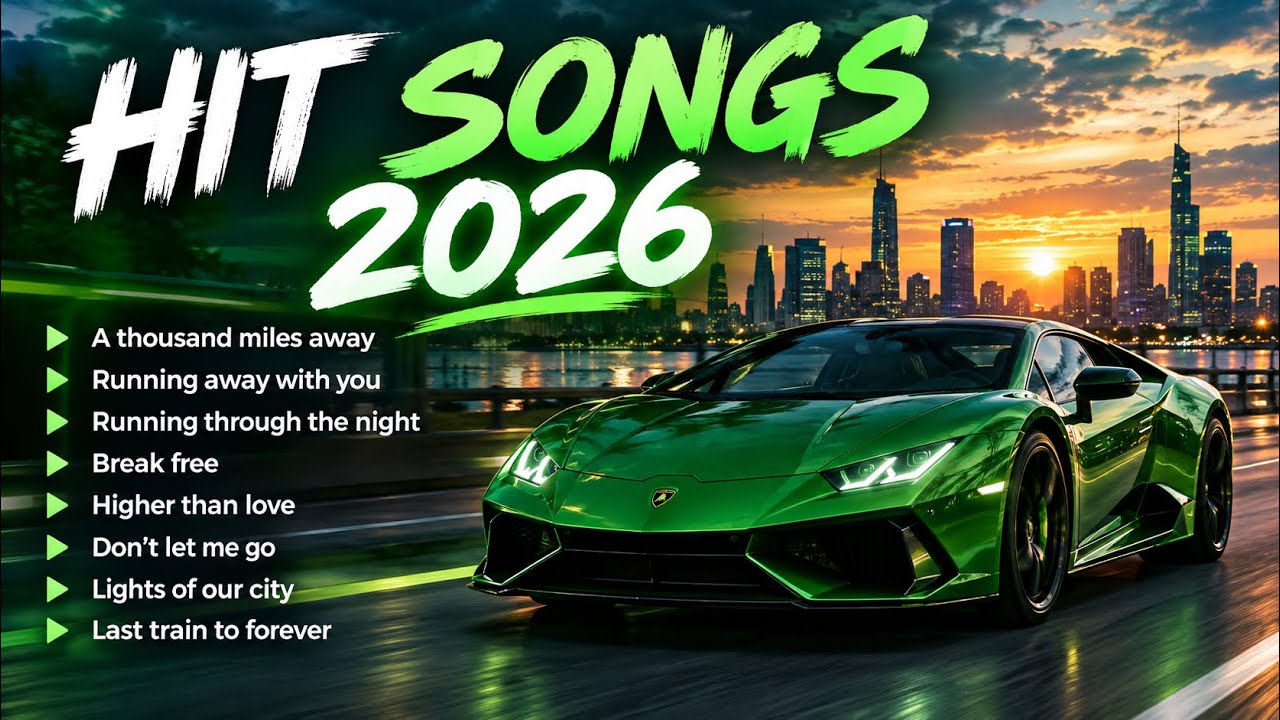 HIT SONGS 2026 🔥 Best New Music 2026 | Trending Songs & Popular Hits