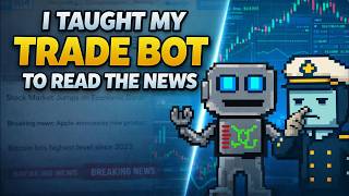 I Taught My Trade Bot to Read the News