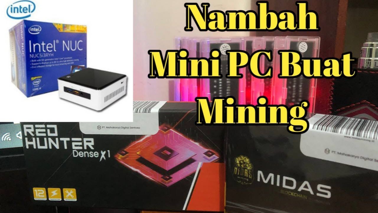 Nambah Mini PC Buat Mining, Jadi ? 