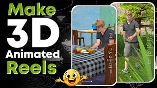 Make 3D Animated Reels using Mobile✨️