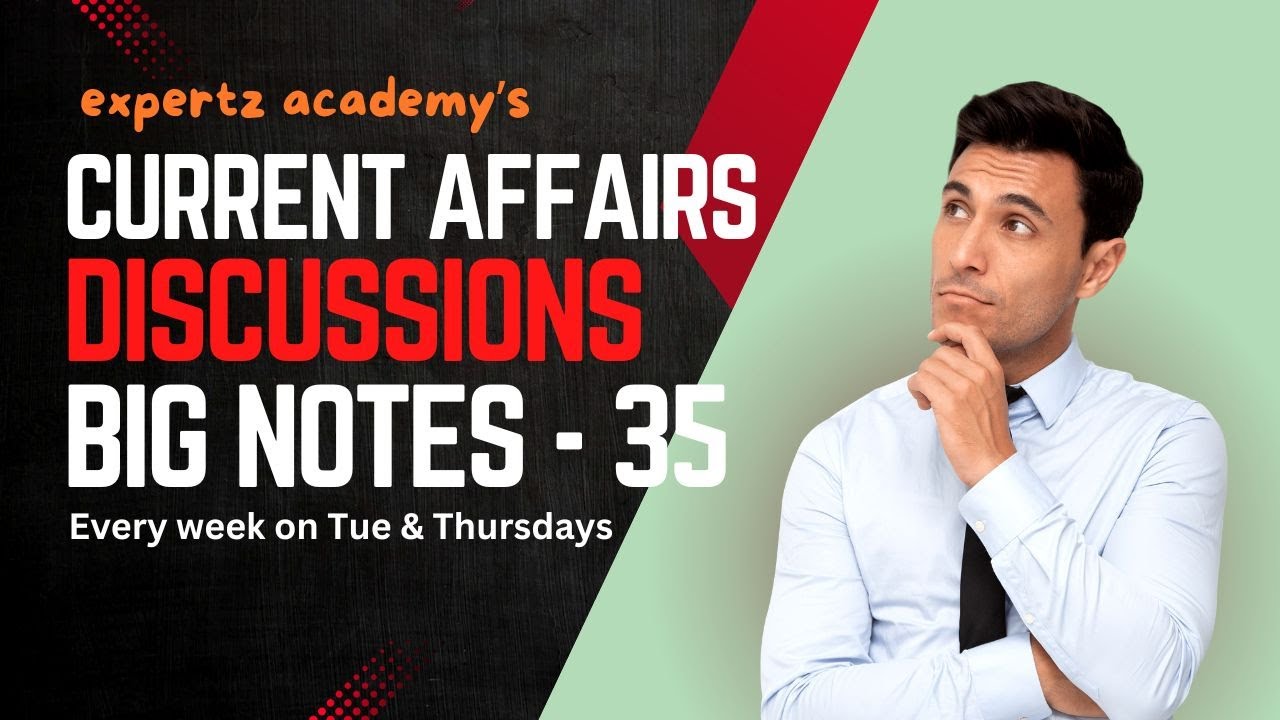 CURRENT AFFAIRS BIG NOTES - 35 - YouTube