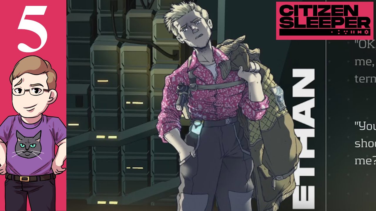 Let's Play Citizen Sleeper (Blind) Part 5 - Building a Shipmind and Meeting Ethan