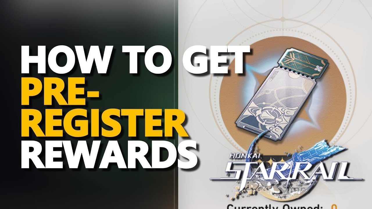 How to get pre-register rewards Honkai Star Rail