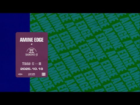 2025.10.18 - Amine Edge @ Todai-Ji, Tubarao - SC, BR