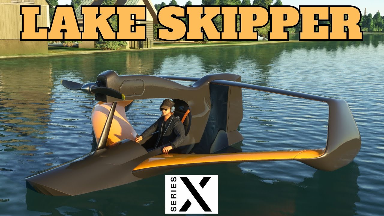 Microsoft Flight Simulator XBOX SERIES X Got Friends Lake Skippy - YouTube
