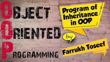 Program of Inheritance in OOP using C++ by Farrukh Toseef in Urdu|Hindi