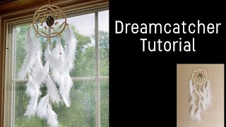 Dreamcatcher Tutorial Start to Finish